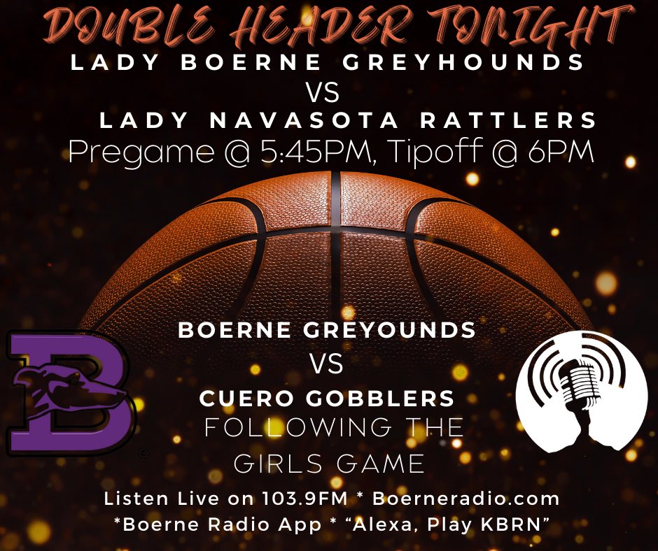 Live Playoff basketball - a Greyhound Double-Header on NOW - Boerne Radio 103.9FM.