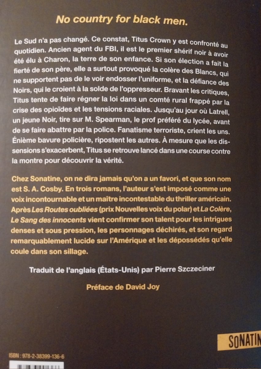 ermite2917's tweet image. Envie de #polars. Mon #MardiConseil est &quot;Le Sang des innocents&quot; de S.A Cosby. Le shérif Titus, torturé, essaie de rester droit dans un monde rongé par les tensions raciales, les déviants sexuels. Ça se lit d&apos;une traite. #livre conseillé par @BarackObama 🫡. @SonatineEdition