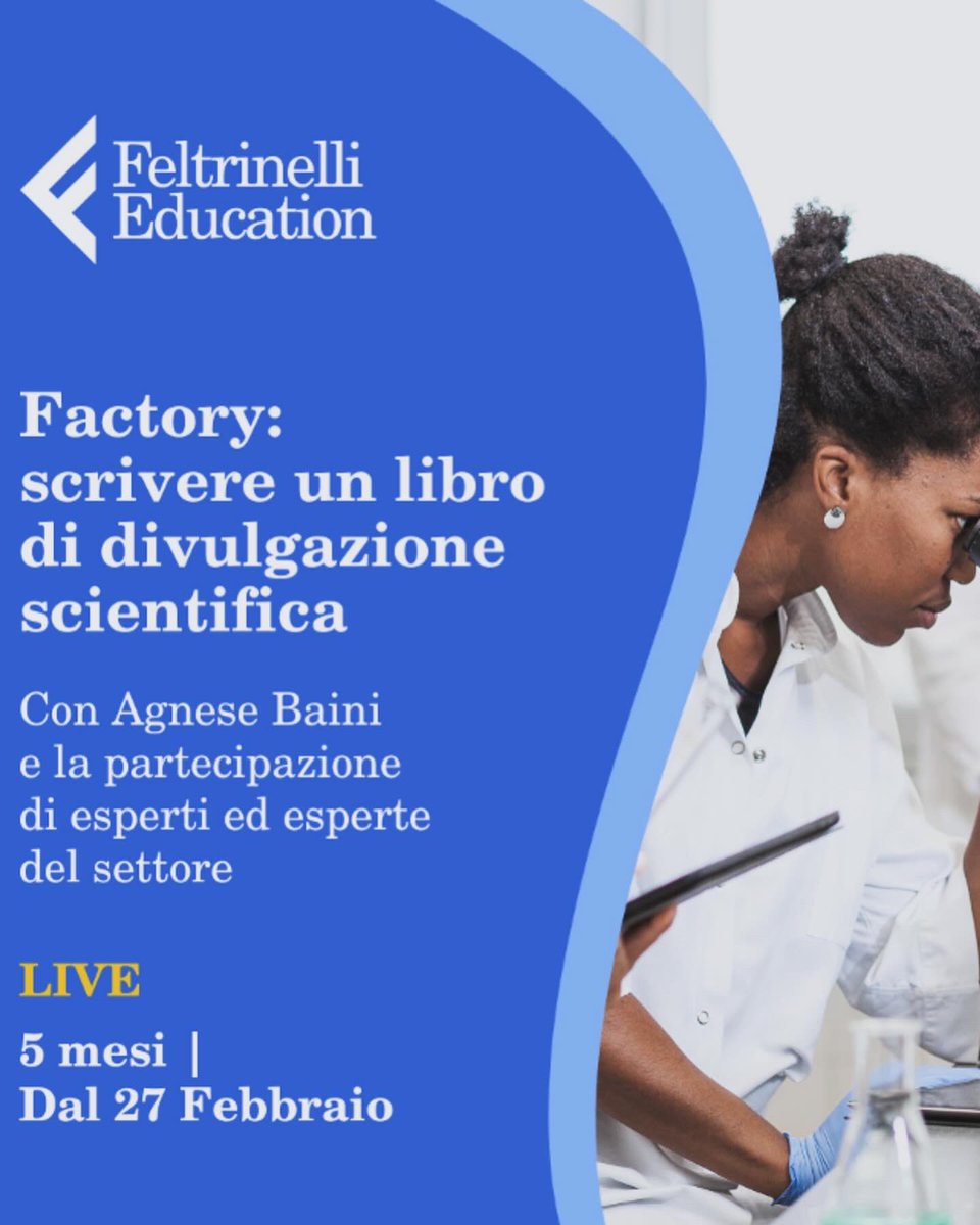 Sta per partire un corso di Feltrinelli Education che terrò insieme a esperti e validi colleghi. Per maggiori info feltrinellieducation.it/factory/scritt…
