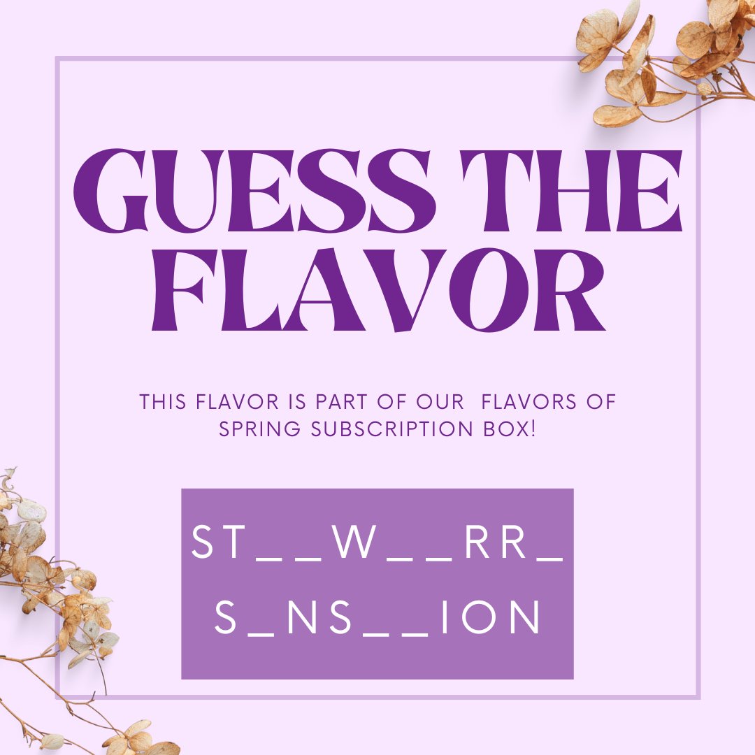 Can you guess the Flavor? This delicious and refreshing flavor is a part of our upcoming Spring Break subscription box! Let us know your guesses below ⬇️