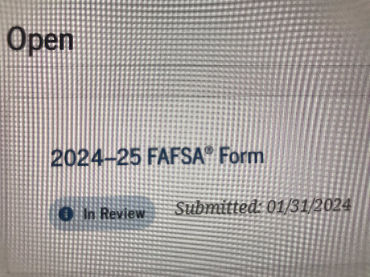So, we submitted FAFSA 2024-2025 forms on Jan 31 but, have received no correspondence at all. 

It says “In Review”. 

Also, when completing my sons application it immediately gave him a Pell Grant which has disappeared from his FAFSA Dashboard. 🤷🏼‍♂️

Anyone else in this process?