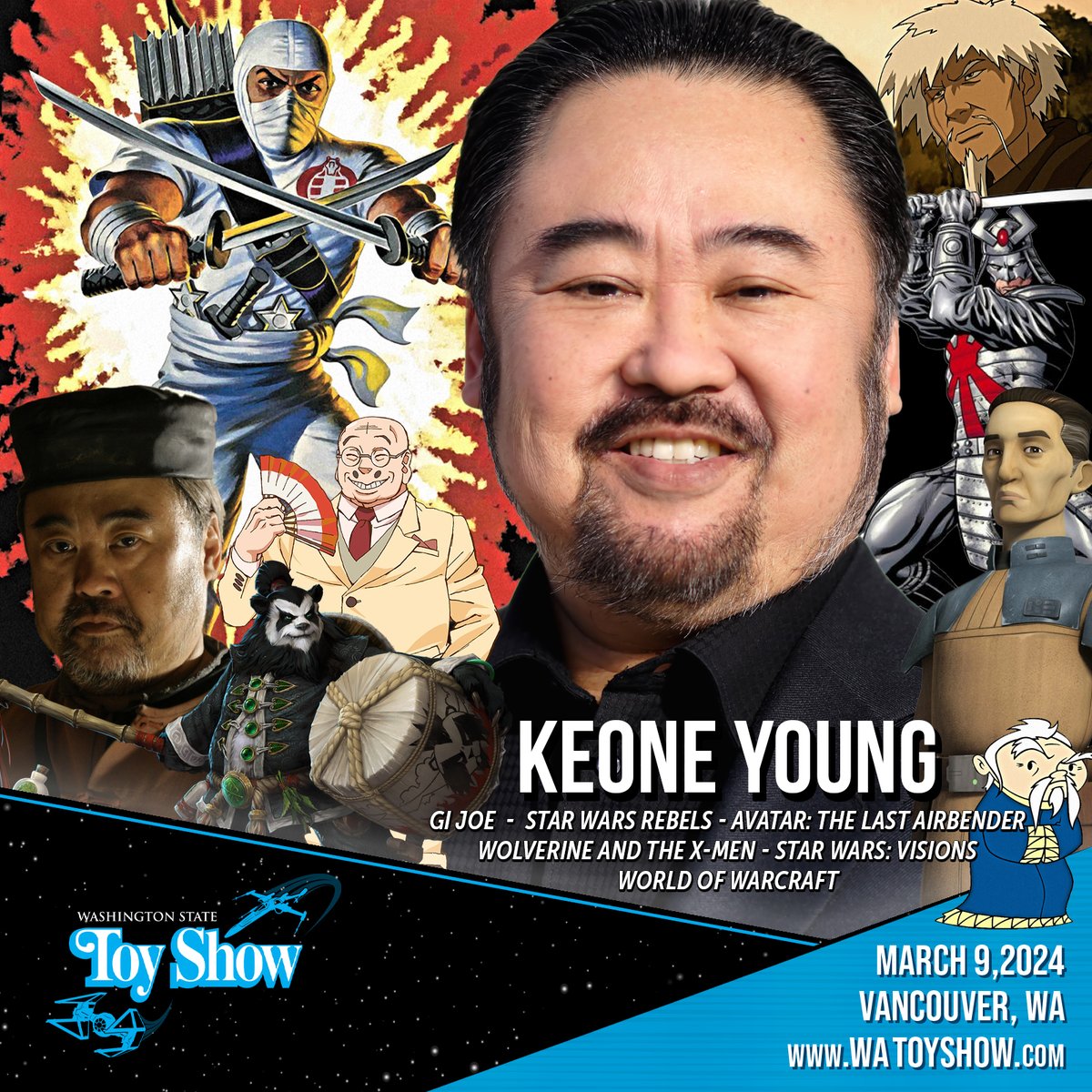 Storm Shadow is headed our way Cobra fans... Please welcome the LEGENDARY on-screen and voice actor, Keone Young to the Washington State Toy Show in VANCOUVER on March 9th.  Keone voiced Storm Shadow in the G.I. Joe animated series from 1984 to 1986.  watoyshow.com