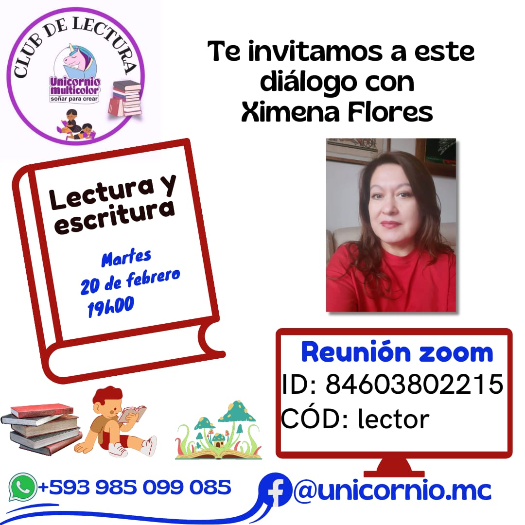 🦄✨ ¿Están listos para una charla mágica? 🌈 Únete a la reunión de Zoom para platicar de lectura y escritura con Ximena Flores Venegas, directora de la Fundación Efecto Alquimia. 📚✍️

📅 Martes 20 de febrero de 2024
🕖 19h00 Ecuador 🇪🇨

ID: 84603802215
Cód: lector