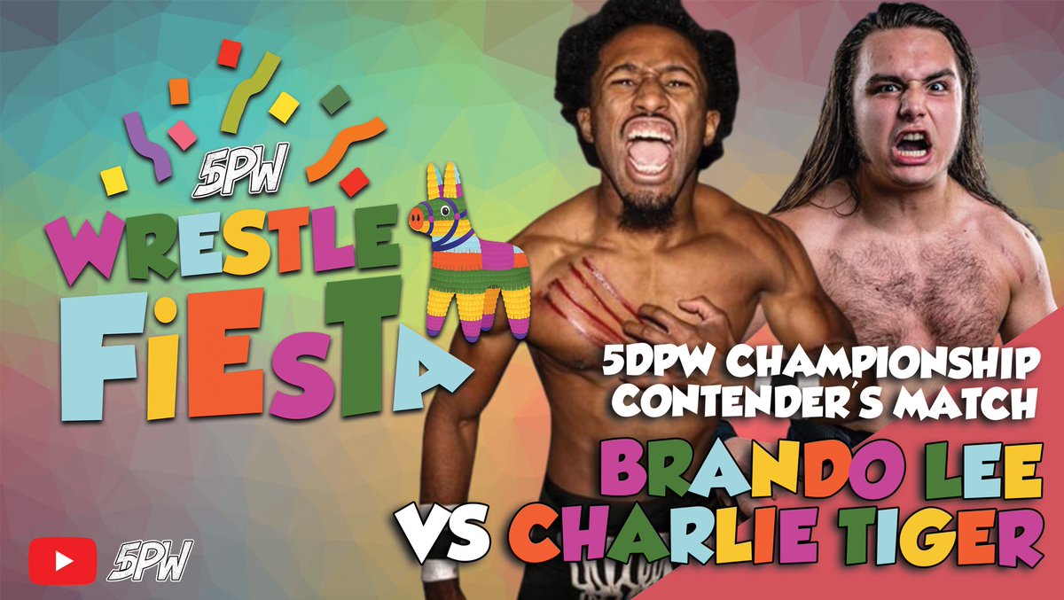 2/29 7PM EST 5DPW YOUTUBE @YoungGlory__ Brando Lee has his sights set on the wild @CharlieTiger_ 5DPW Presents: WrestleFiesta • Streaming for FREE on 5DPW YouTube