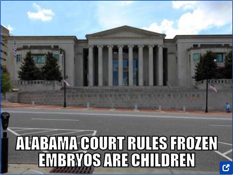 Alabama Supreme Court decision affirms frozen embryos as persons with legal protection against destruction. #Invitrofertilisation #Death #Alabama

newswall.org/summary/alabam…