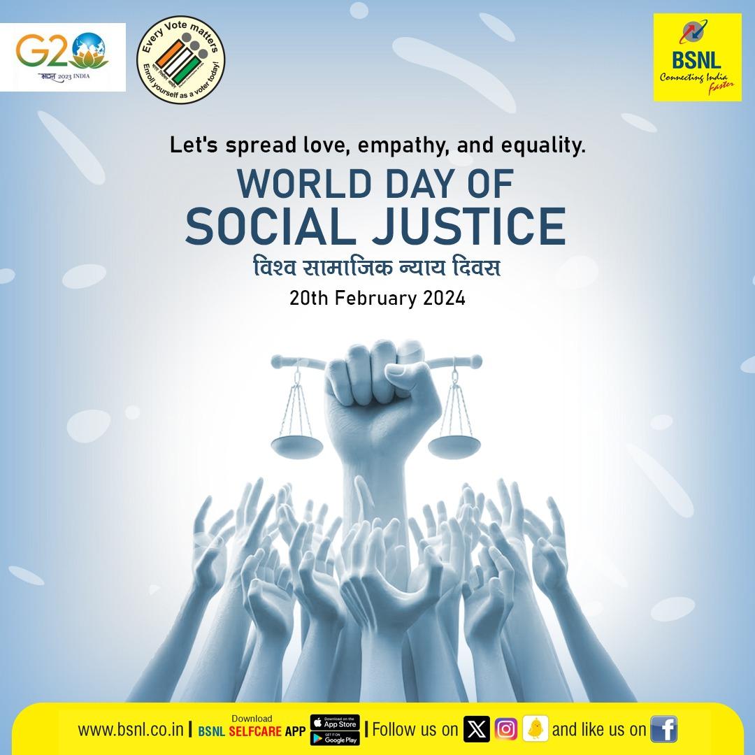 Together, let's strive for a world where justice knows no boundaries. 

#WorldDayofSocialJustice #BSNL #BridgingGapsBuildingAlliances #SocialJusticeDay