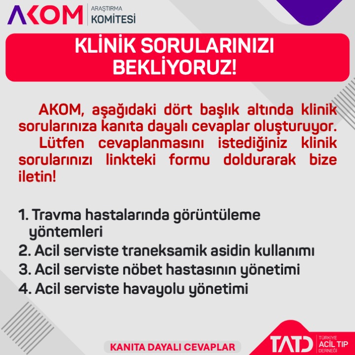 AKOM, siz değerli hekimlerimizin, kılavuzlarda ya da literatürde cevabını bulamadığınız klinik sorularınızı kanıta dayalı olarak yanıtlıyor.🔍 📩Lütfen aşağıdaki linkten bize klinik sorularınızı iletin. forms.gle/QrfPSjgMTYQ9FD…