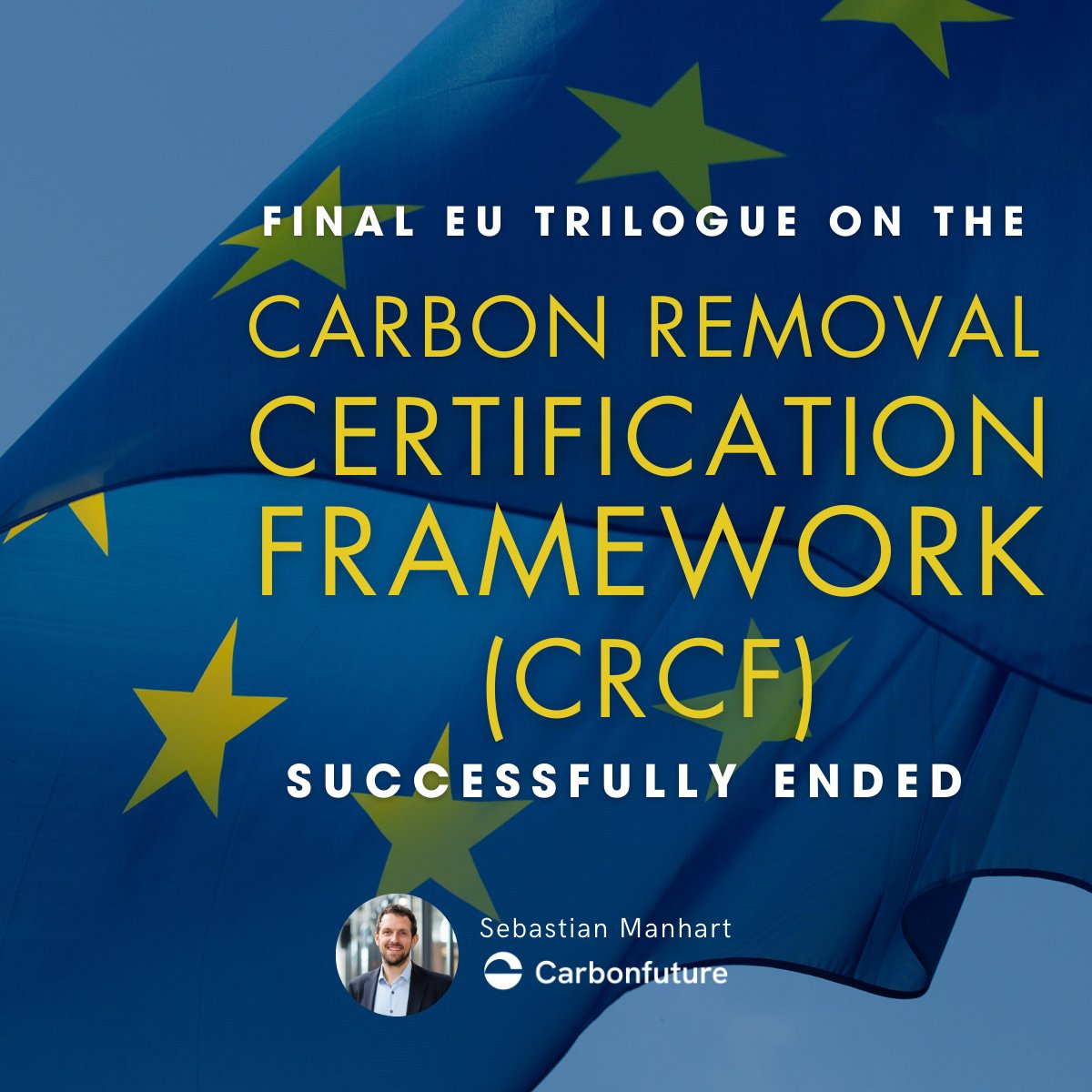 🇪🇺🚨 BREAKING: EU Agreement on Carbon Removal Certification Framework (#CRCF) 🚨🇪🇺 Early this morning, the European Institutions held the final #Trilogue meeting on the CRCF, agreeing on the final text of what could become the world’s gold standard for carbon dioxide removal…