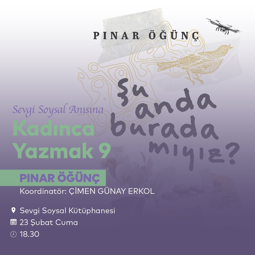 Sevgi Soysal adına açılmış bir kütüphanede, onun adına düzenlenen bir etkinlikte olmak güzel, Çimen Günay Erkol'un konuğu olmak ayrı güzel.
23 Şubat Cuma, saat 18.30'da Taksim'de Sevgi Soysal Kütüphanesi'nde. 
<a href="/ibbkutuphane_/">İBB Kütüphane</a> 
<a href="/kolektifkitap/">Kolektif Kitap</a>