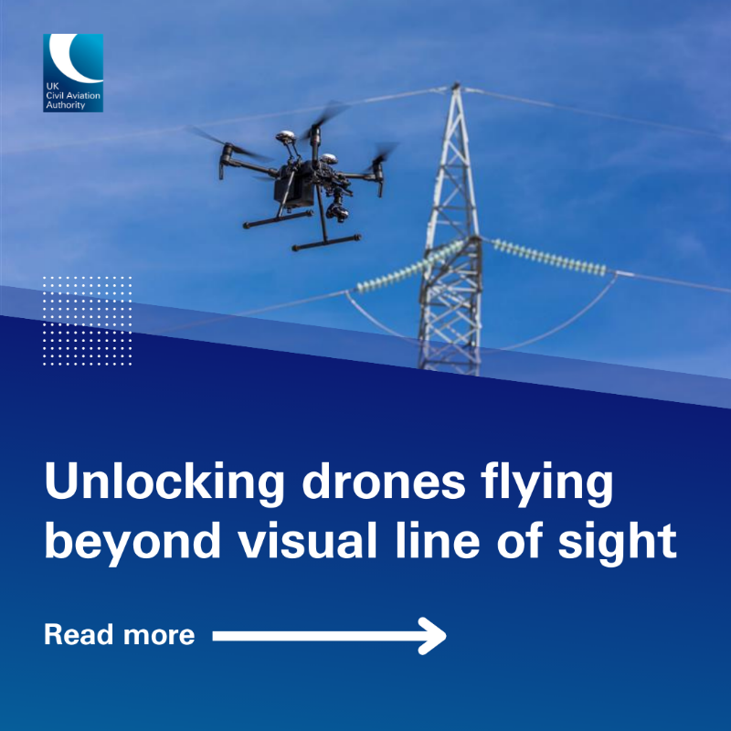 UK_CAA's tweet photo. We've set out new proposals to help unlock drones flying beyond visual line of sight. 

Several industries could be set to benefit once plans come into effect. 

This also represents our commitment to safely enabling innovative technologies in the UK.