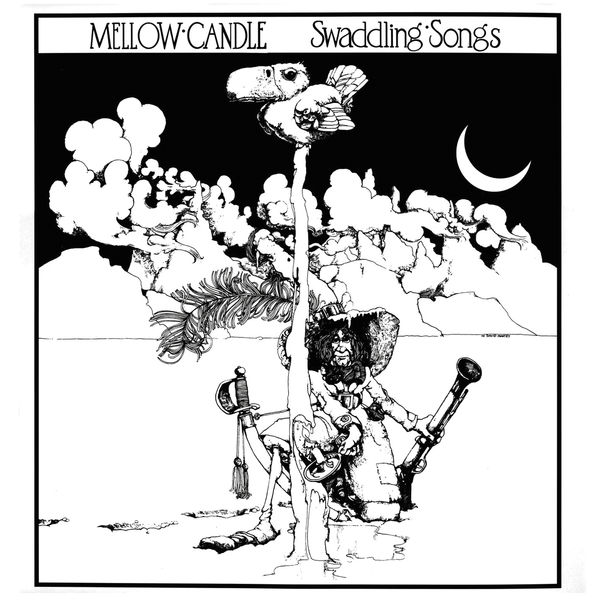 ca. 1972 Mellow Candle 'Swaddling Songs' 
classic Irish #AcidFolk