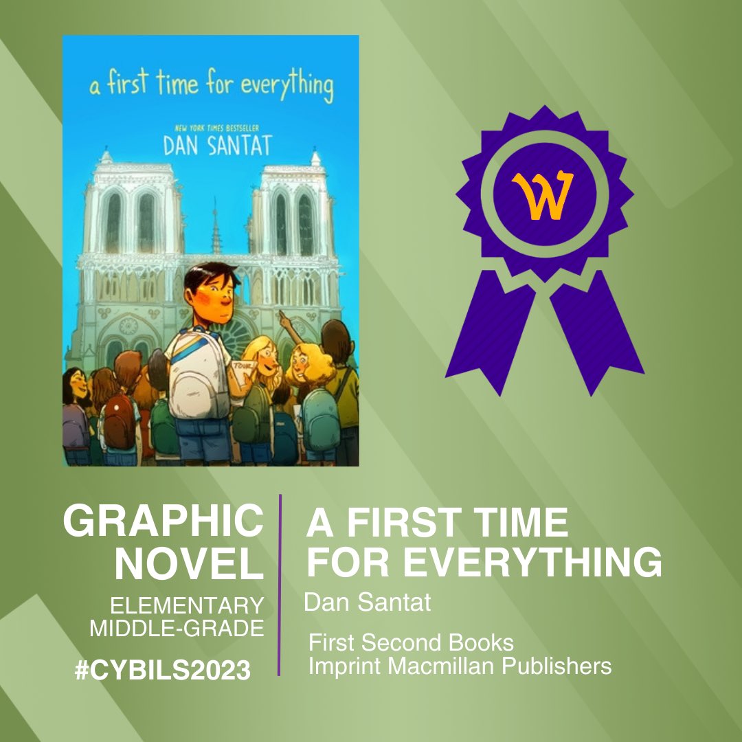 It was my first (and hopefully not my last) time as a round one judge for the#graphicnovel section of #CYBILS2023. Delighted that ⁦@dsantat⁩ ‘s A First Time For Everything won the elem/MG category 😍 ⁦@01FirstSecond⁩ 👏🏼
