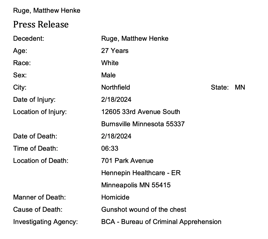 MN_CRIME's tweet photo. The Hennepin County Medical Examiner has released the cause of death for the three first responders killed during a standoff Sunday in Burnsville:

- Officer Paul H. Elmstrand, 27, of Chaska, died of multiple gunshot wounds and was pronounced deceased at 6:39 a.m.

- Fire/medic Adam L. Finseth, 40, of Savage, died of a gunshot wound to the right arm and torso and was pronounced deceased at 6:46 a.m.

- Officer Matthew H. Ruge, 27, of Northfield, died of a gunshot wound to the chest and was pronounced deceased at 6:33 a.m.

The shooter, Shannon C. Gooden, 38, died of a suspected self-inflicted gunshot wound inside the residence Sunday morning. His exact cause of death has not yet been released.

MORE DETAILS: https://t.co/Eki7WZ0Ugi