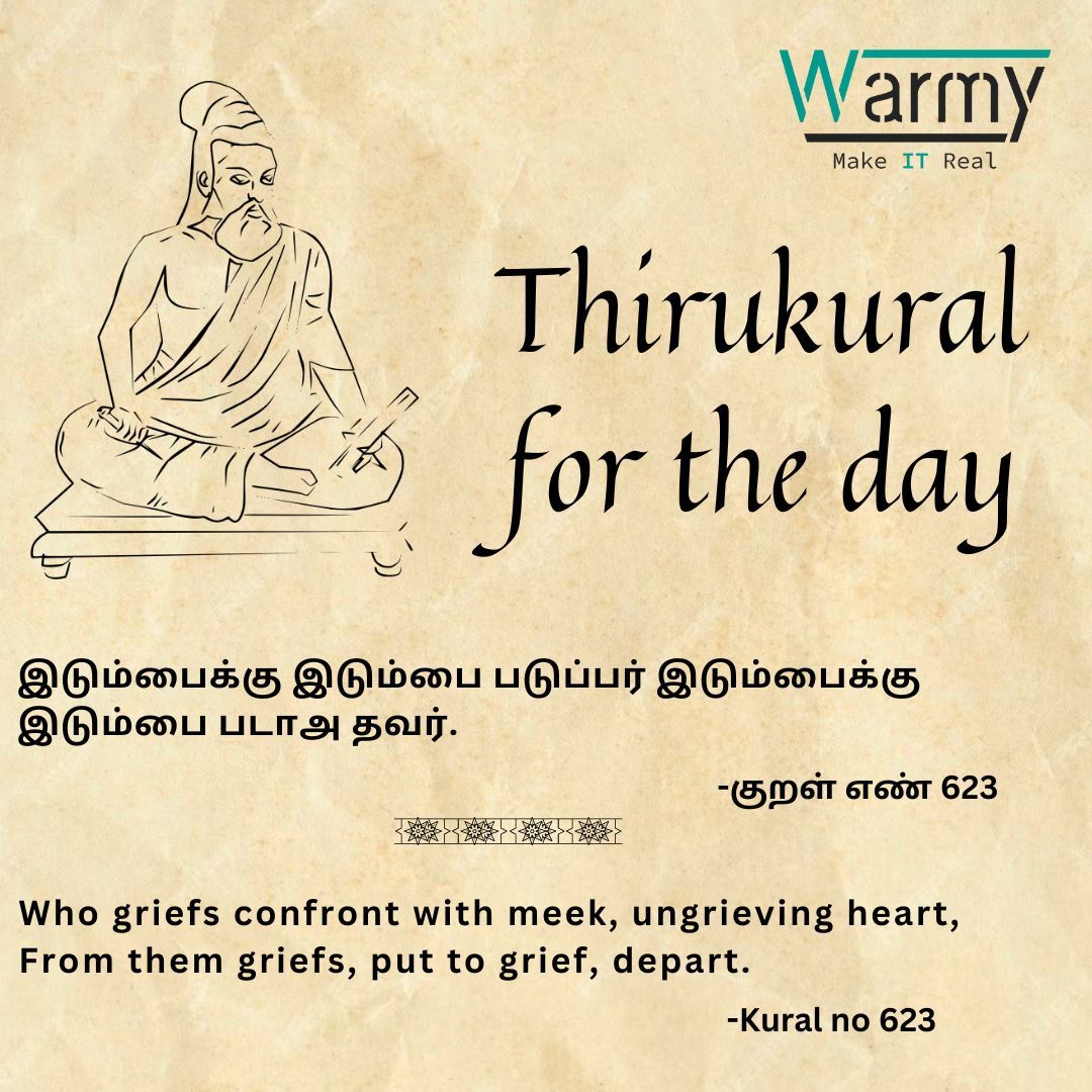 warmy_co's tweet image. Thiruvalluvar ,the savvy says 
#warmy #warmysolutions #thirukural #thiruvalluvar