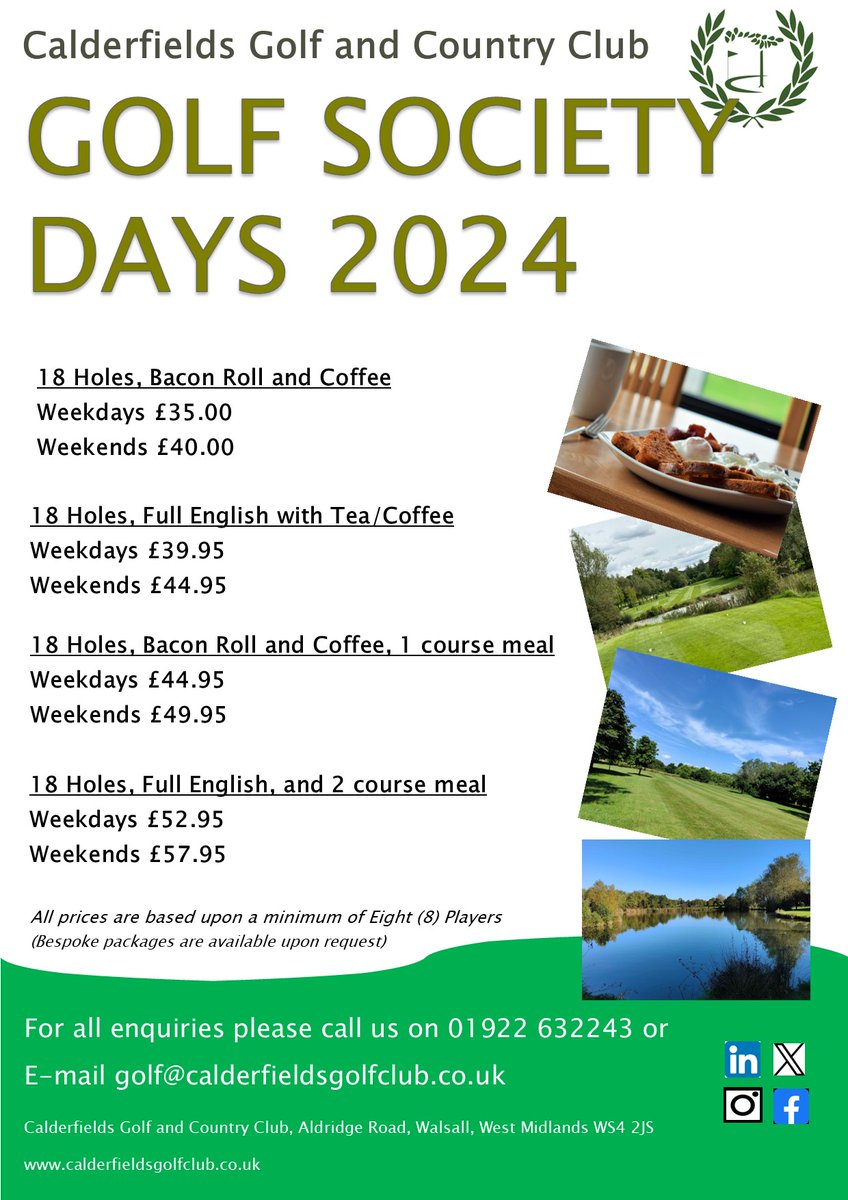 Golf Society Days in 2024 at Calderfields 

Society packages for 2024 are detailed on our website calderfieldsgolfclub.co.uk