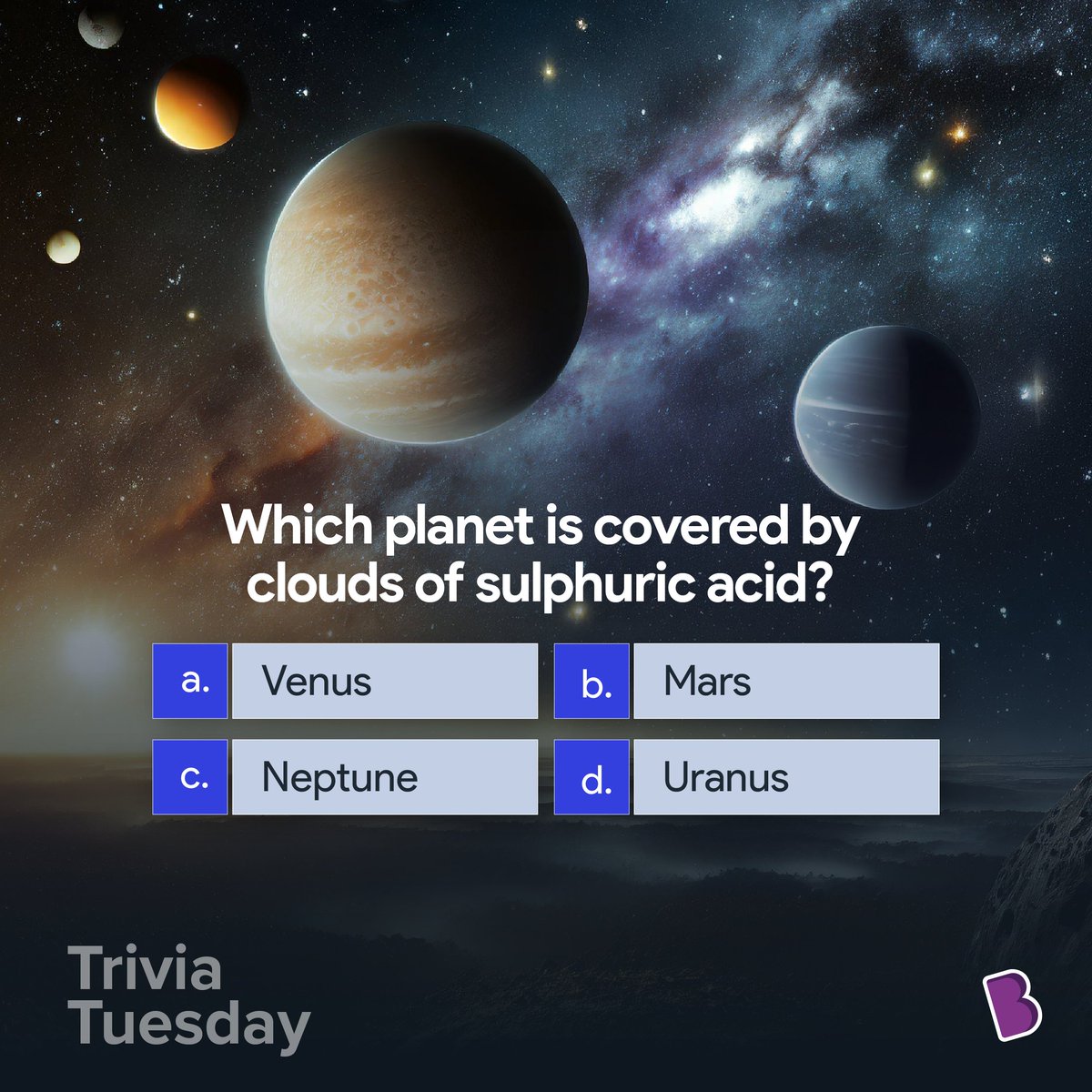 Unmask the mystery: Which planet hides its surface under a veil of acid clouds? #TriviaTuesday #trivia #byjus #byjuslearning #byjusthelearningapp #curiosity #enhanceyourpotential
