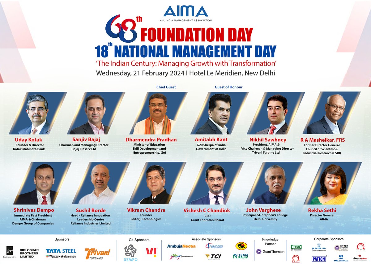AIMA’s 68th Foundation Day and 18th National Management Day on 21st February at Hotel Le Meridien will be attended and deliberated by delegates from across the Industry, Government, Media and Academia. Besides this, various AIMA Awards of Excellence will also be presented to the