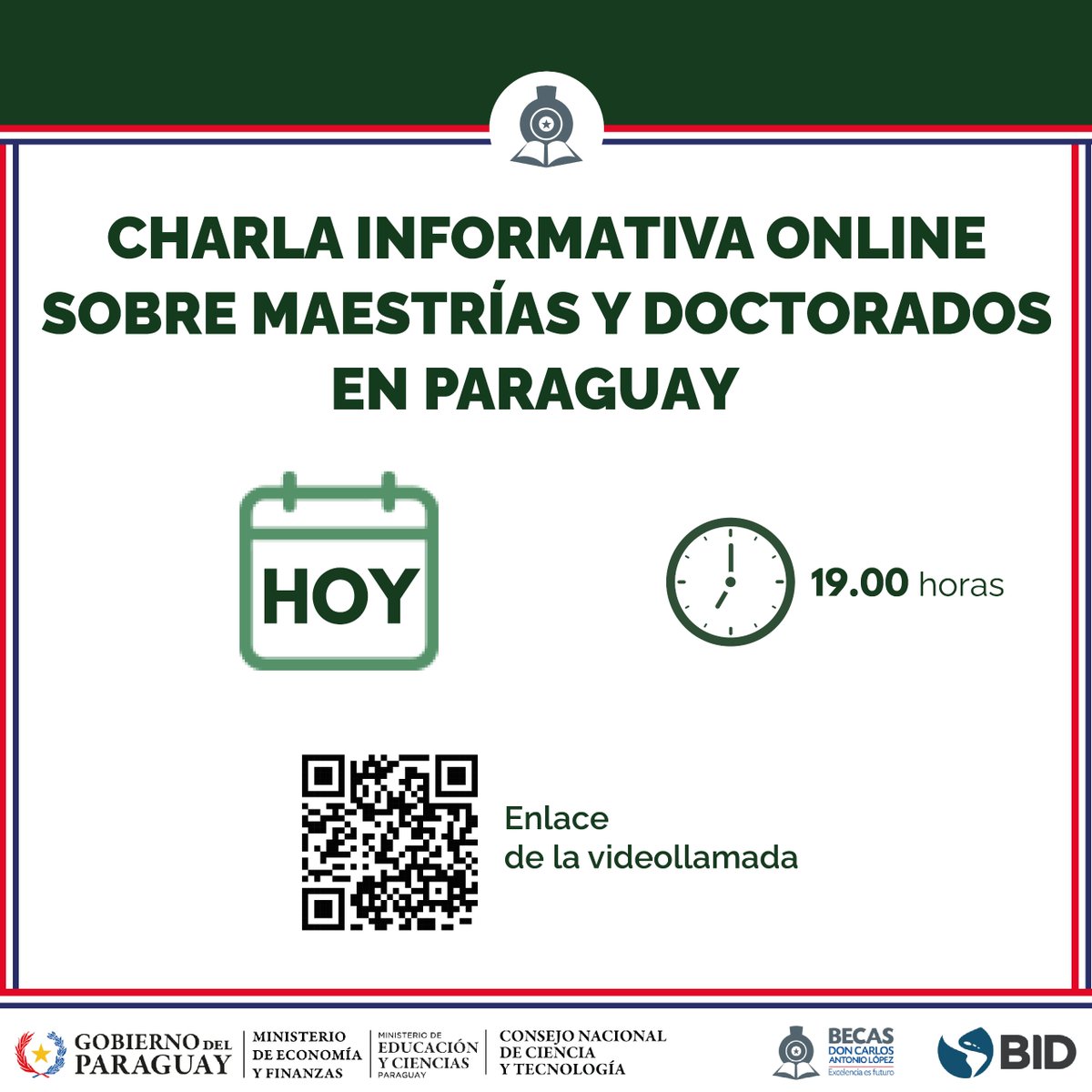 becalpy's tweet photo. 📌Si querés informarte sobre los requisitos de la Primera Convocatoria a Posgrados Nacionales 🇵🇾, te esperamos HOY, a las 19.00, en nuestra CHARLA INFORMATIVA ONLINE.
🗓️ HOY
🕖 19.00 horas

Sumate a la transmisión ➡️ https://t.co/31XR7FJ1CP https://t.co/s5OWL04ImB