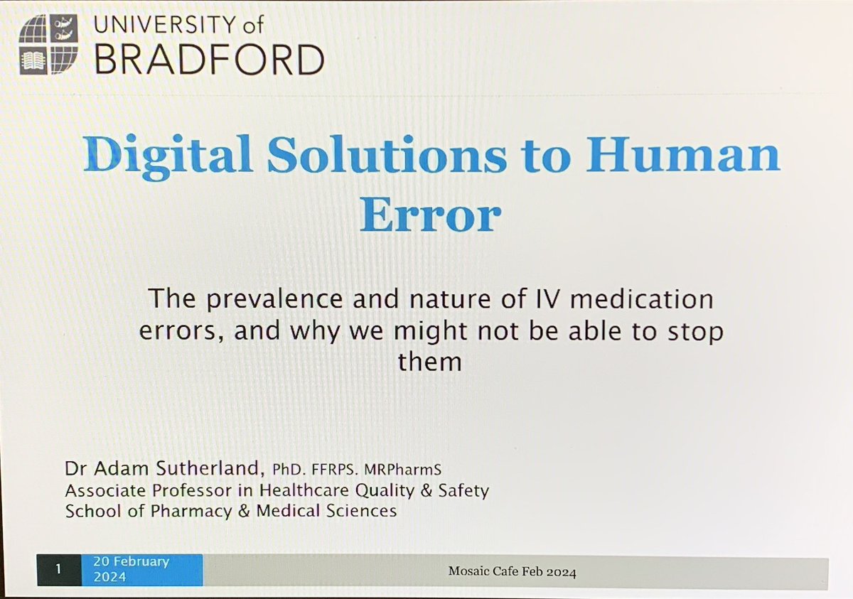 Starting our @MOSAICCAFE_ today with Dr Adam Sutherland @MedsSafety presenting on socio-technical developments in healthcare delivery. 👇🏻 @UoBPaMS @UniofBradford @adamjameson96 @DigitalHealthEZ