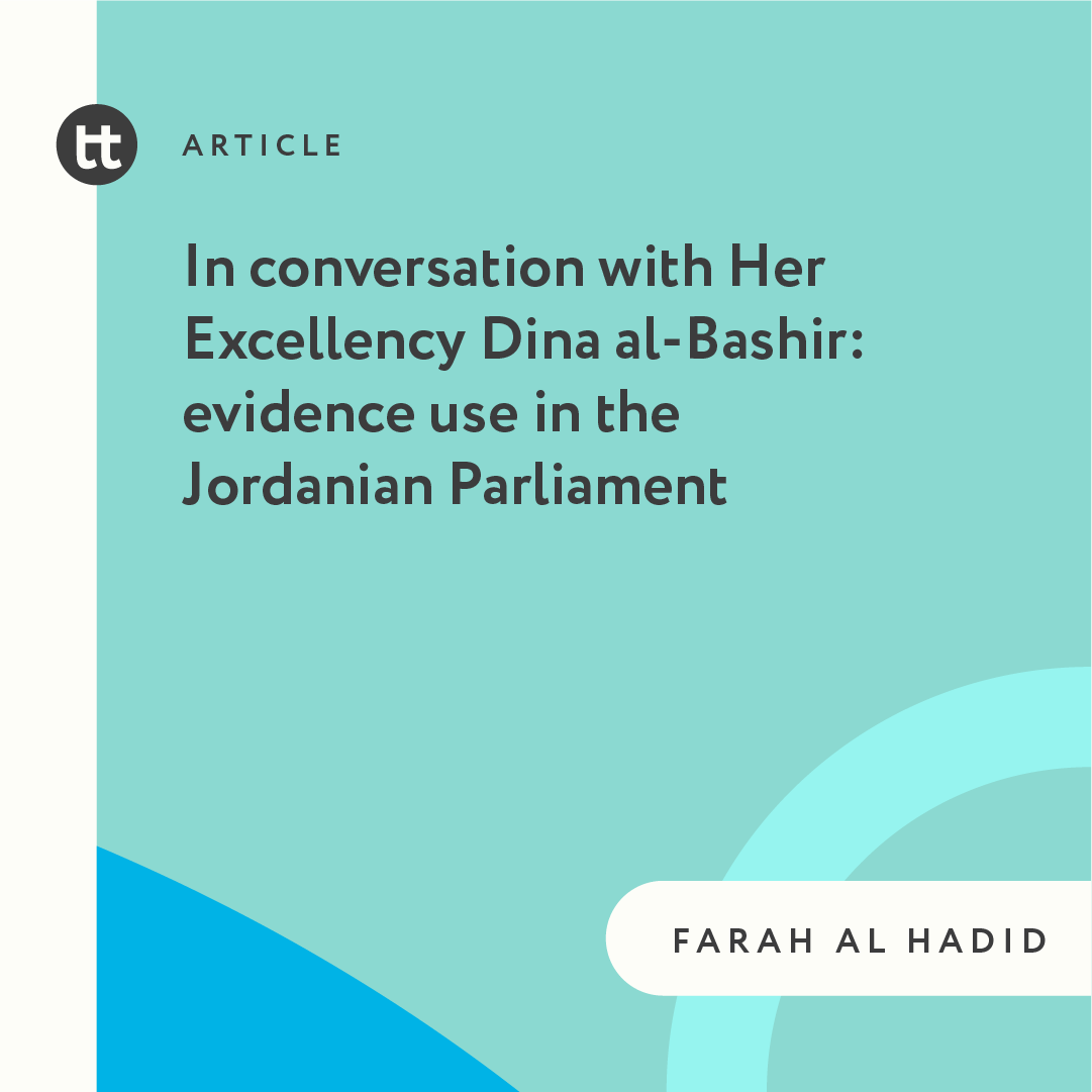 OTT talks to Her Excellency Dina al-Bashir, one of the youngest Representatives in the current #JordanianParliament about #EvidenceUse onthinktanks.org/articles/in-co…