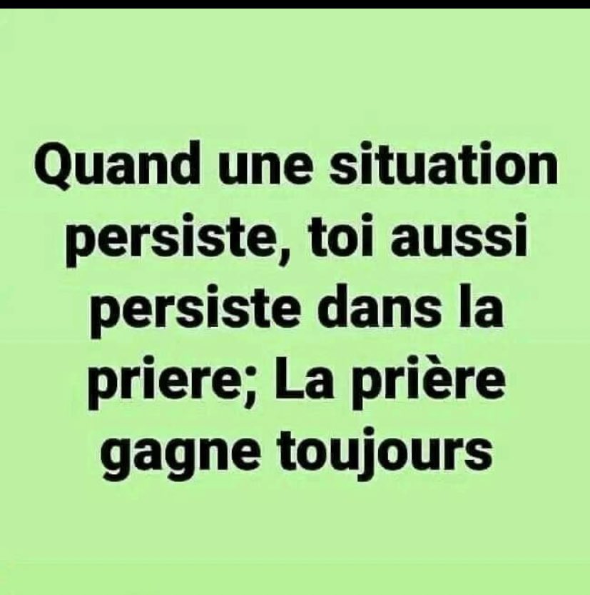 maphie02's tweet photo. La prière gagne toujours ! https://t.co/6eKhHiJDAJ