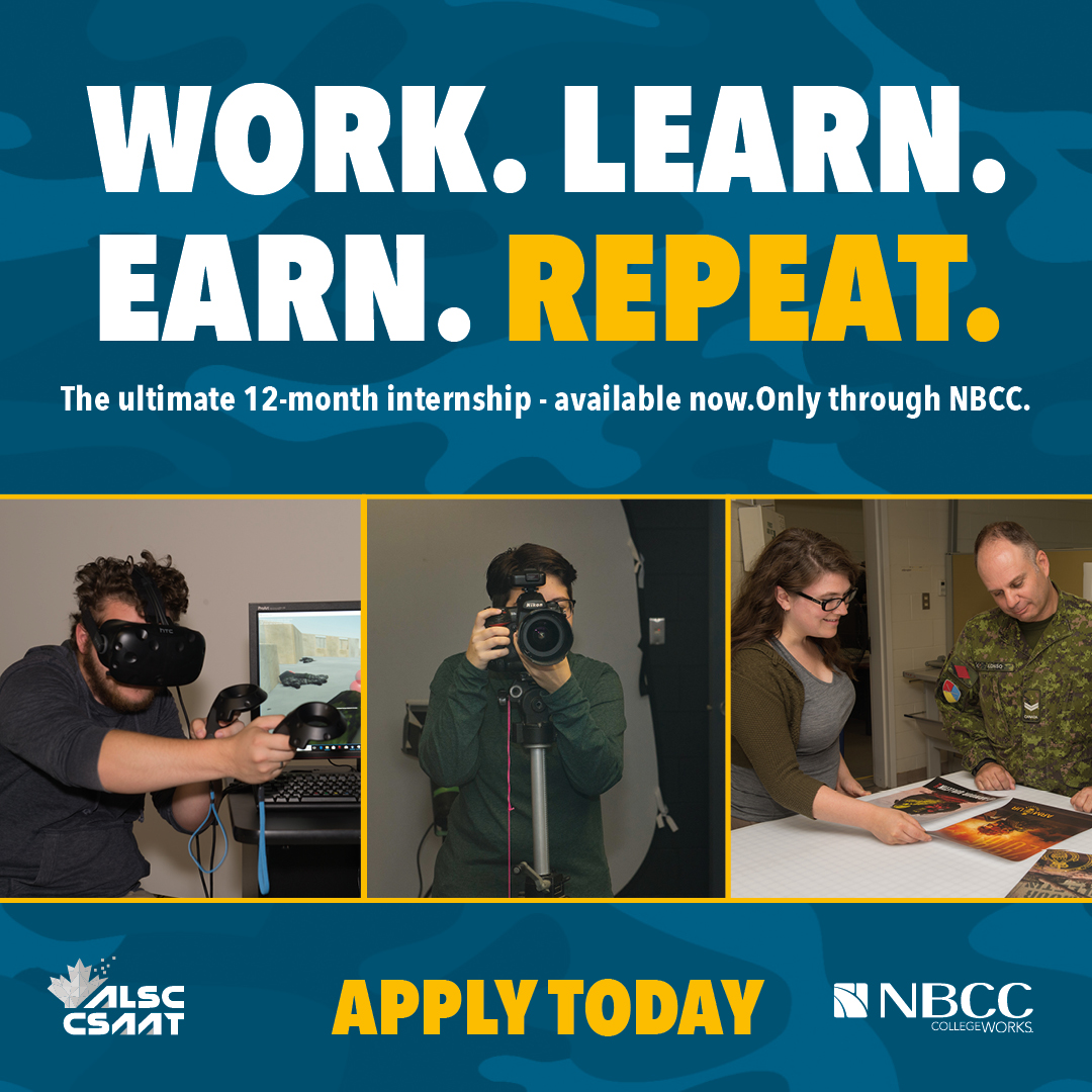 NBCC's Applied Studies PAID Internship applications are open now in a variety of disciplines! 

Work. Learn. Earn. Repeat! The ultimate 12-month internship is available now, only through NBCC!

Visit nbcc.ca/asi to learn more and to get started on your application!