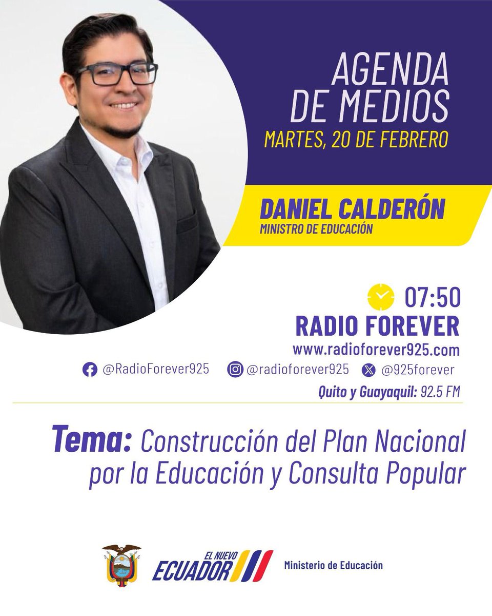 [EN MEDIOS] Te invitamos a seguir la entrevista del ministro @danieleducacion, a través de <a href="/925forever/">Radio Forever 92.5 FM</a>, quien dialogará sobre la construcción de Plan Nacional por la Educación y la consulta popular. 

🗓️ Martes, 20 de febrero 
⏰ 07h50 

#ElNuevoEcuador