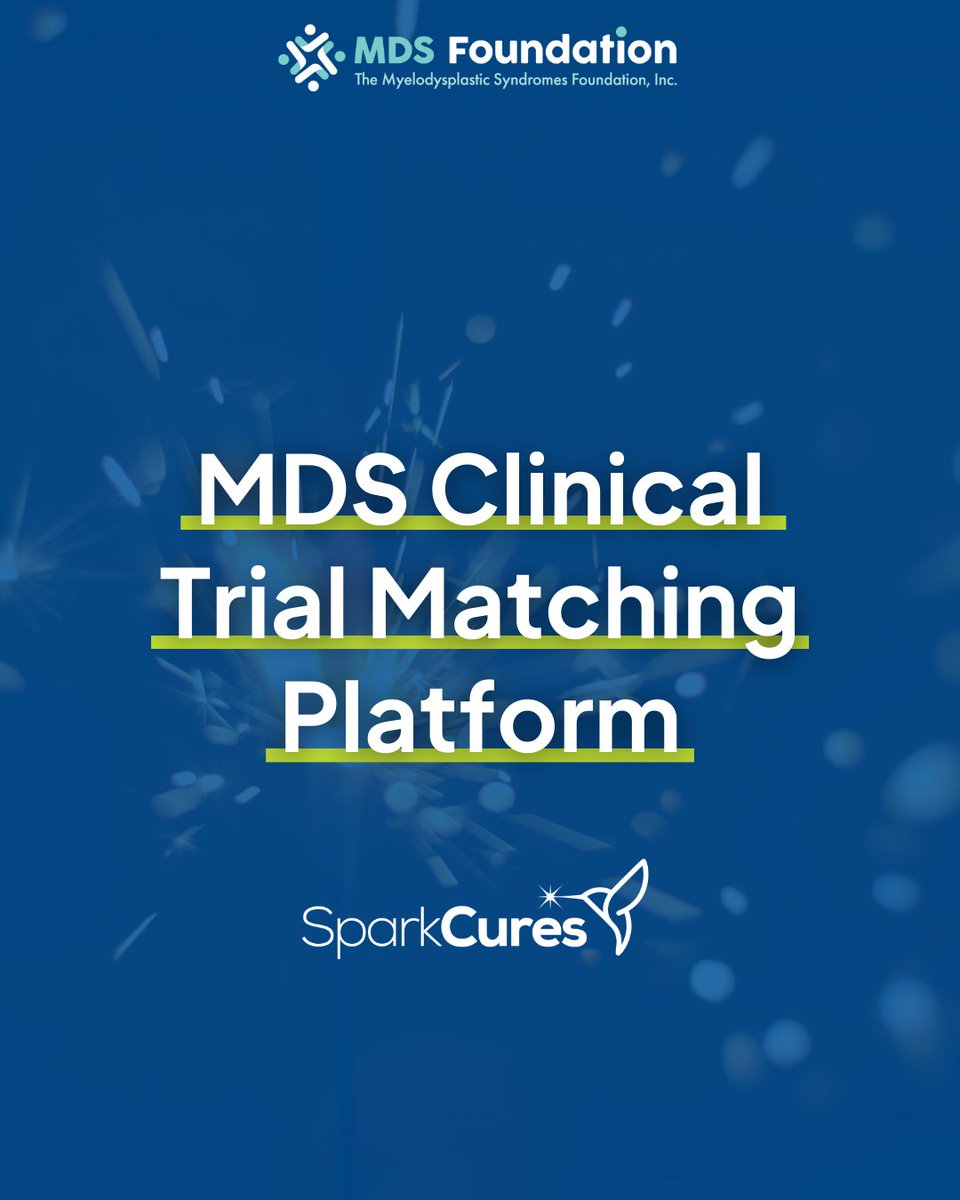We have joined forces with SparkCures to strengthen the link between MDS patients and clinical trials across the U.S. This collaboration, fuses technology with patient support and strives to pave a more accessible route for the MDS community. mdsf.sparkcures.com