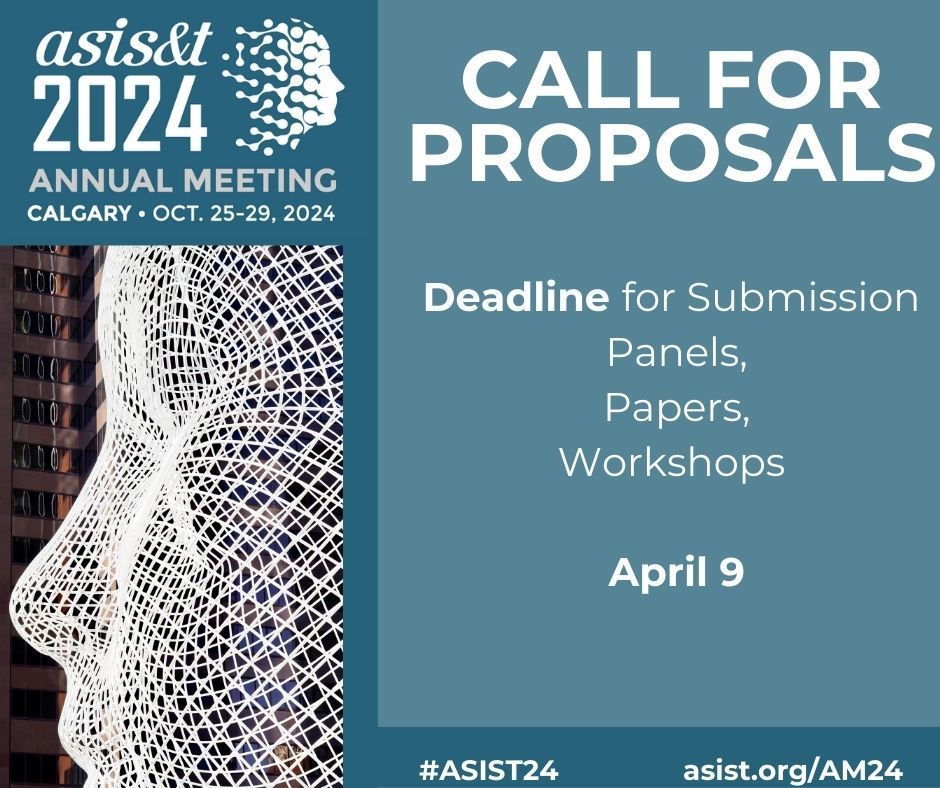 asist_org's tweet photo. Join us October 25-29 in Calgary to explore the dynamic interplay between people, information, and technology. Share your insights on putting people first in information research, education, and practice. Proposals due April 9! https://t.co/euKk8eqOEq #ASIST2024 https://t.co/C9Ky6Qk9Ky