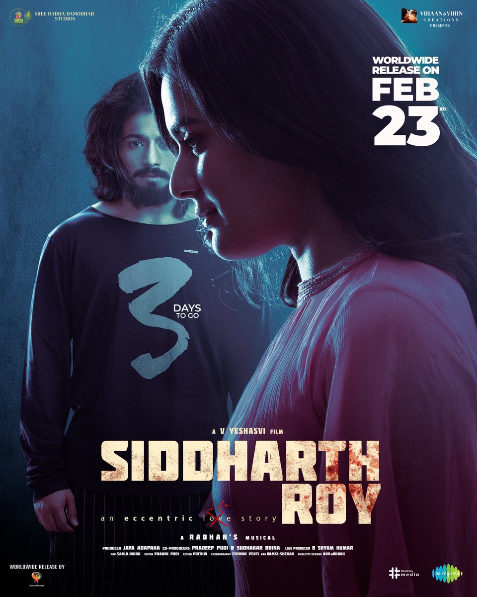 3 DAYS to go for #SiddharthRoy 🔥

Get ready for an intense &amp; Emotional ride in theatres from February 23rd💥

Book tickets now!
linktr.ee/SIddharthRoyTi…

#SiddharthRoyonFEB23

<a href="/DirYeshasvi/">V Yeshasvi</a> <a href="/radhanmusic/">Radhan Music</a> <a href="/prawinpudi/">Prawin Pudi</a> <a href="/Nandinireddy/">Nandini Reddy</a> <a href="/BharathiAnand/">bharathi anand</a> <a href="/srd_studios/">SRD Studios</a> <a href="/VihaanVihinC/">Vihaan & Vihin Creations</a>