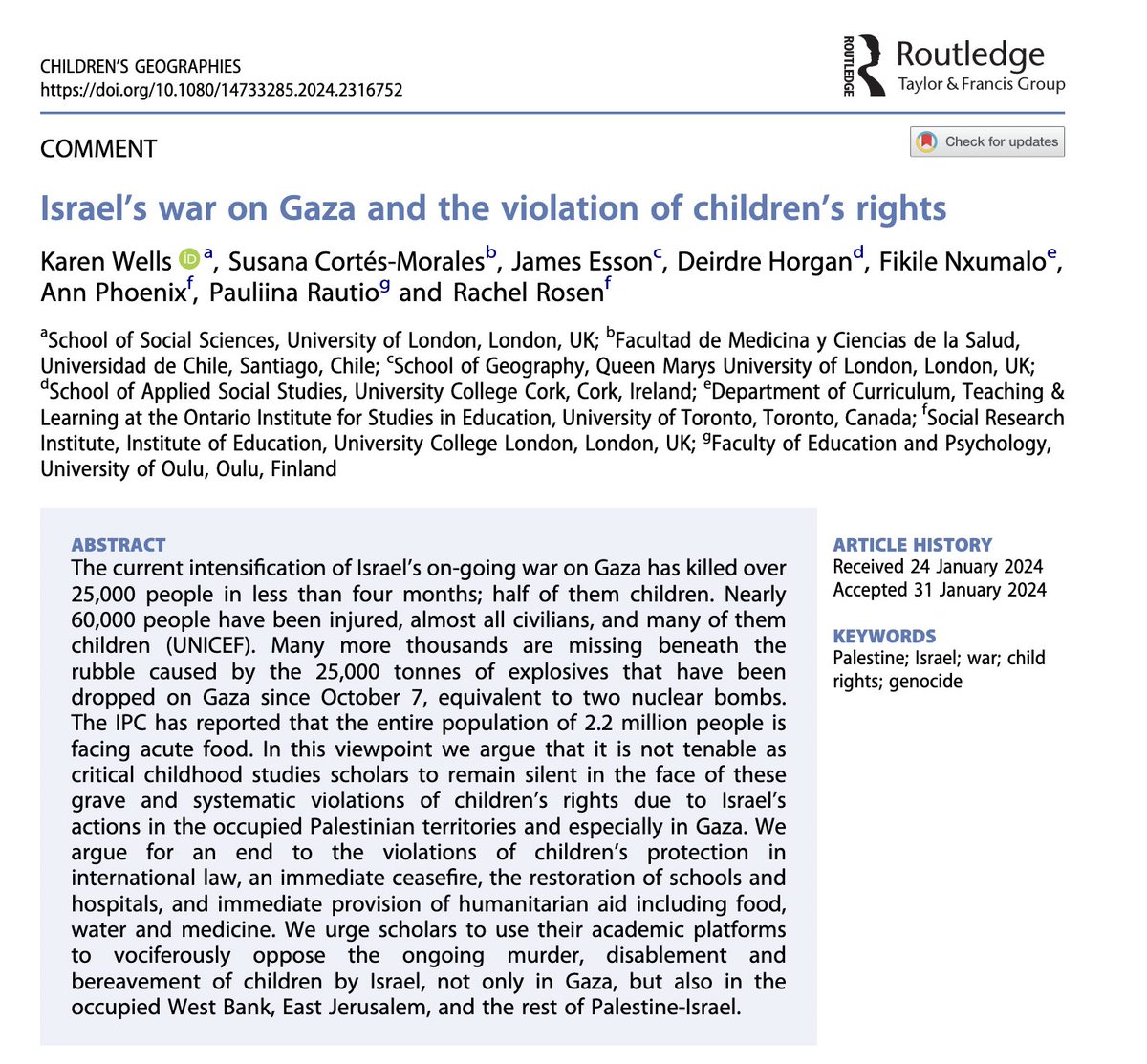 We @DrJesson @Nxumalo71 @SusanaCortesMor wrote about genocide in Gaza and the violation of children's rights for @ChildrensGeogs Pls share widely. Free to read tandfonline.com/doi/full/10.10…