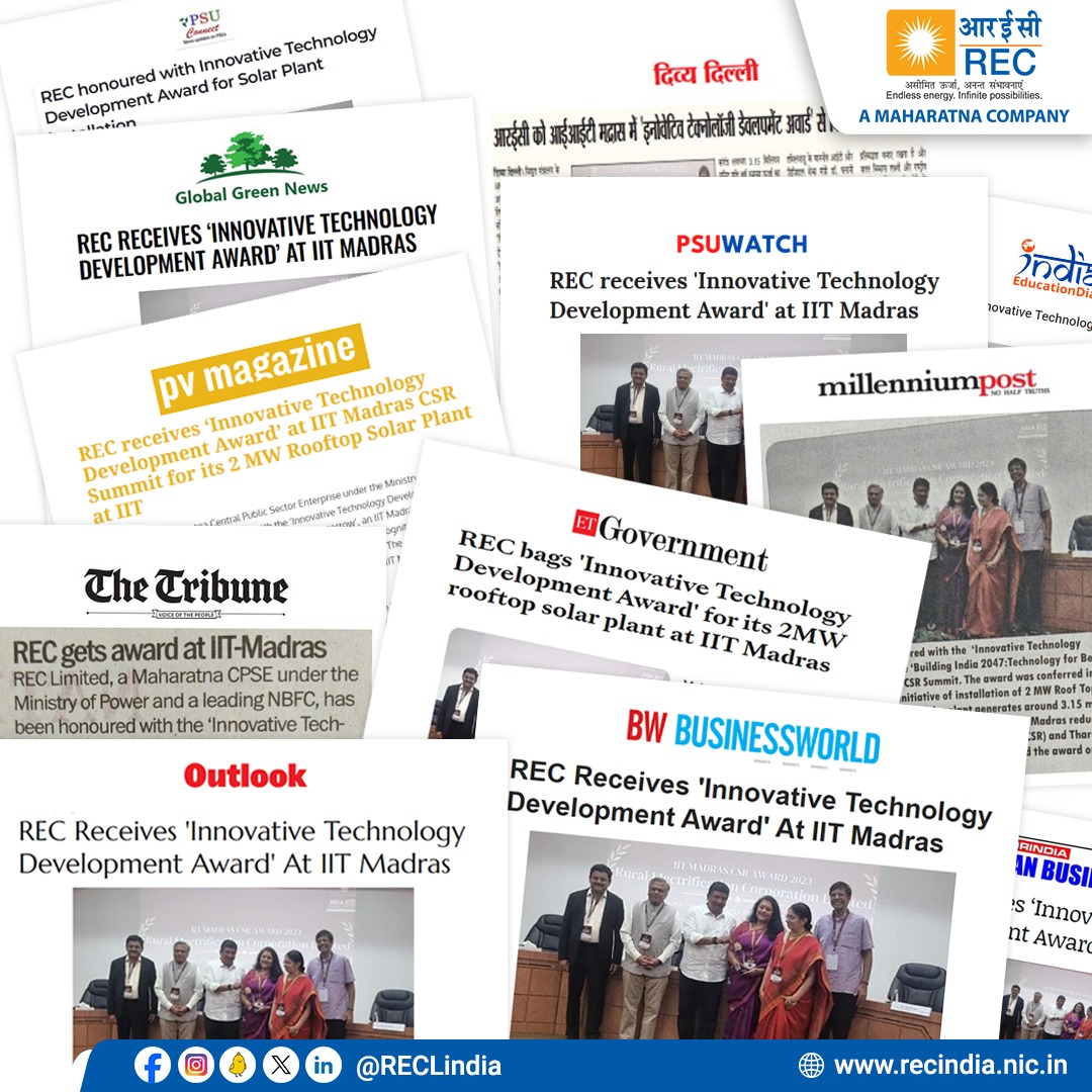Media coverage of 'Innovative Technology Development Award' received by REC at IIT MADRAS CSR Summit for installation of 2 MW Roof Top Solar plant in the institute which generates over 3 million units of clean energy every year. 

#GoGreenWithREC #PoweringTheFuture