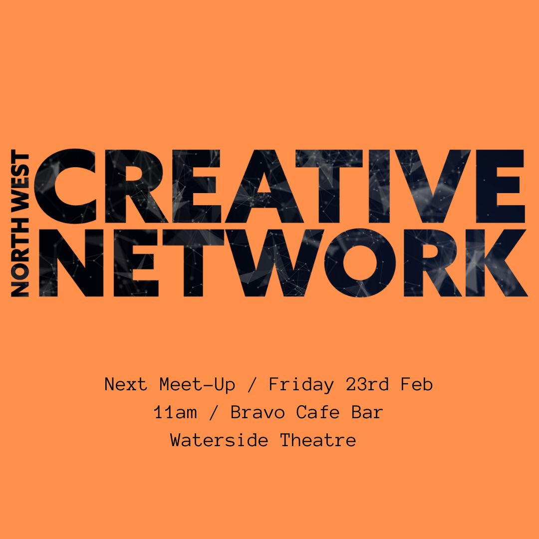'North- West Creative Network' is BACK! 🙌 Friday February 23rd @ 11am Bravo Cafe- Bar, Waterside Theatre A monthly meet-up for all creatives & artists! A FREE platform for meaningful conversation, knowledge sharing and inspiring one another. COLLABORATE / CONNECT / CREATE