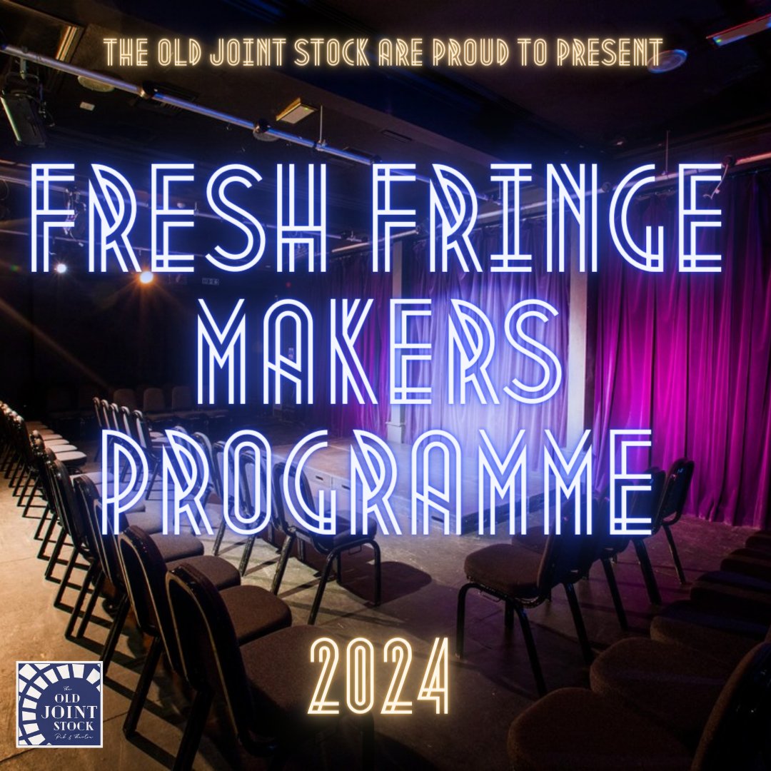 🎭 Fresh Fringe Makers Program @ Old Joint Stock Theatre 🎭

Attention all Fringe artists and performers! 

Are you preparing for an upcoming UK Fringe Festival? Do you wish to refine your performance before hitting the fringe circuit? (1/3)
