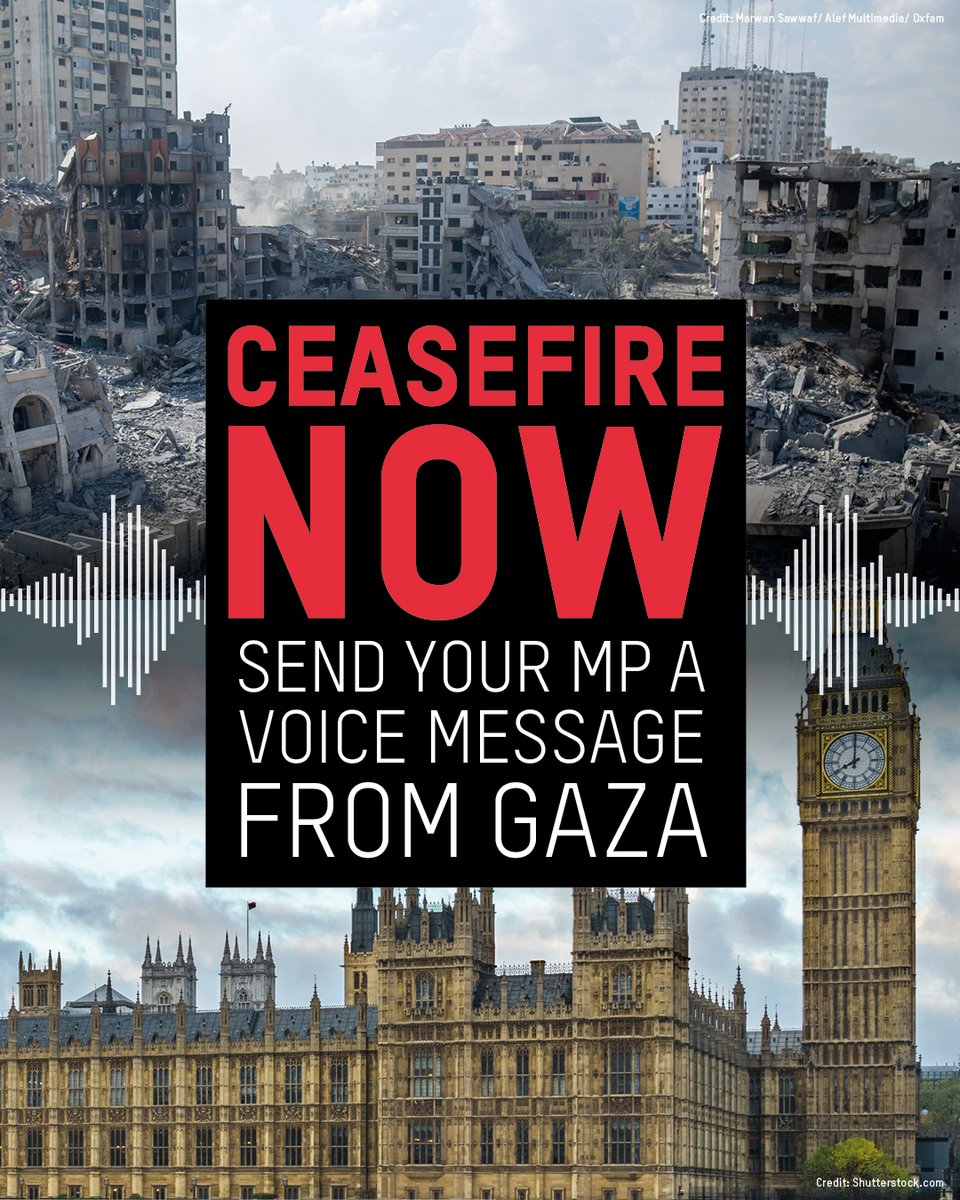 🚨URGENT: Tomorrow your MP will vote on a #Ceasefire in #Gaza – the only way to stop people being killed and get enough aid delivered. Ask your MP to support a #CeasefireNOW.

Send your MP a voice message from our colleagues in Gaza:
📢➡️ bit.ly/SendTheVoiceMe…