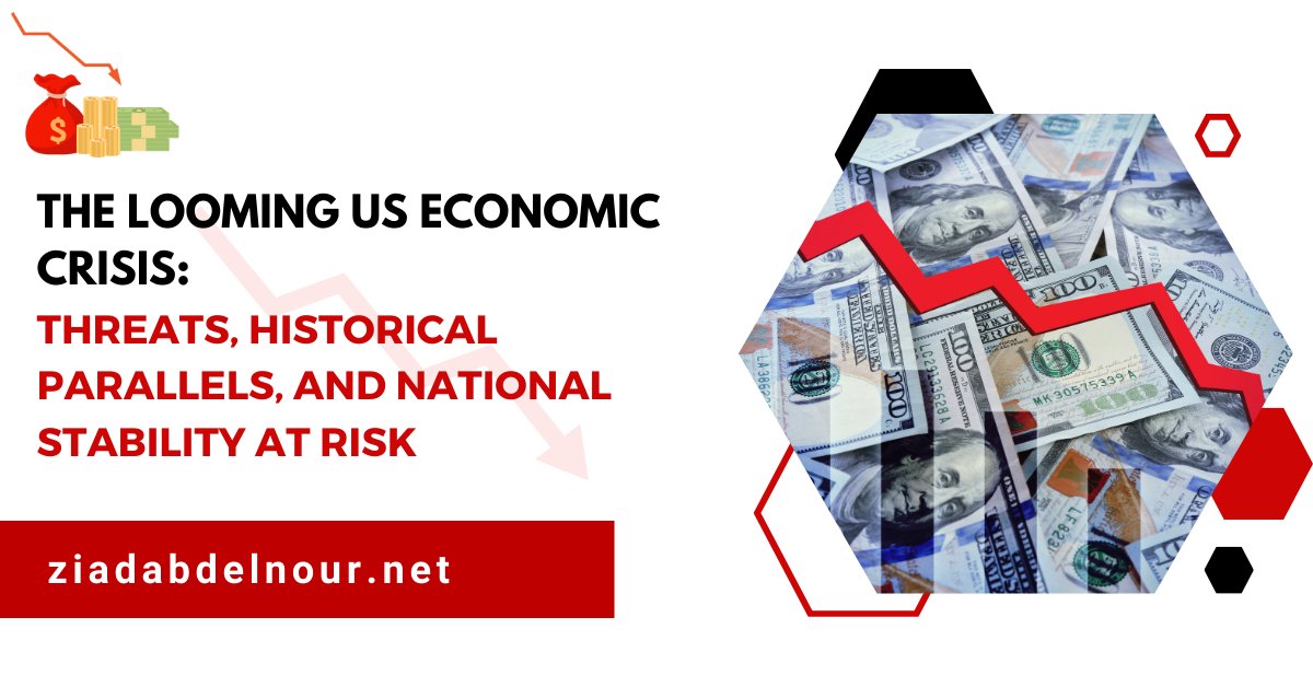 The Looming US Economic Crisis: Threats, Historical Parallels, and National Stability at Risk.

bit.ly/3GtKzus

#USEconomicCrisis #EconomicThreat #HistoricalParallels #NationalStability #2024Elections #GlobalConflict #BlackhawkPartners #ZiadKAbdelnour