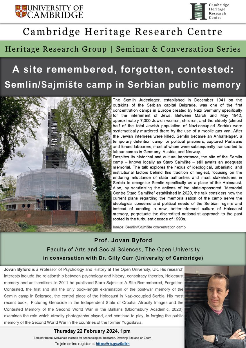 EVENT: Thursday 22 Feb, 1pm! Prof. Jovan Byford talks on the Semlin concentration camp in Serbian public memory. Please join us in person at the McDonald or online here: rb.gy/z0elkh