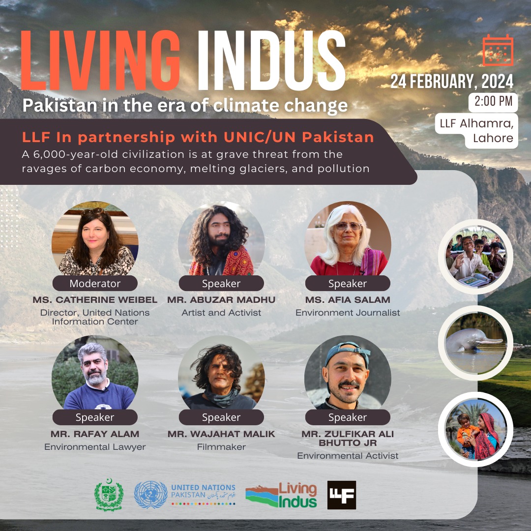 The @LivingIndus🌊 is heading to @LhrLitFest this Saturday!

We will be at Al Hamra Palace, Hall 1, at 14h. 

Come listen to Zulfikar Ali Bhutto Jr. @BulhanFound🐬, @Rafay_Alam, Abuzar Madhu, @AfiaSalam, @WajahatMalik3 and @CatherineWeibel
as they discuss #ClimateChange.🌱🌿🇵🇰