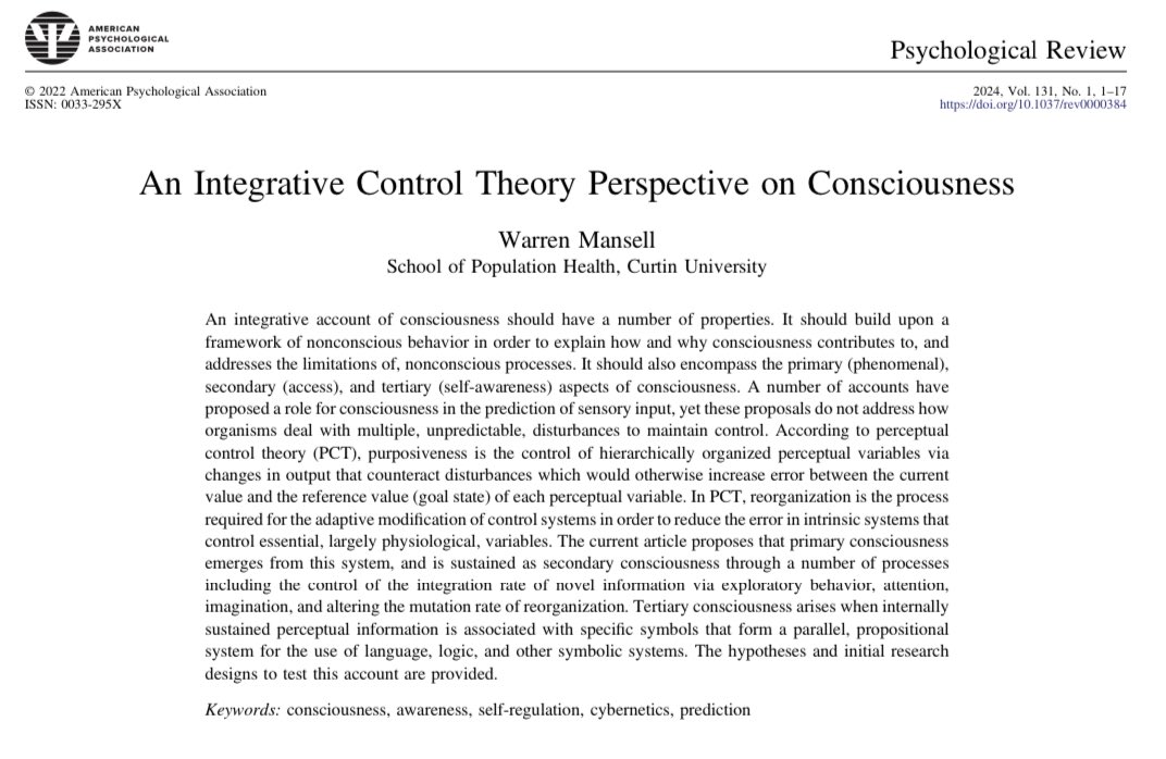 Very pleased to have my theoretical article on consciousness, grounded in perceptual control theory, published on the first page of the 2024 volume of Psychological Review
It’s a ‘user’s guide’ rather than an arrow of enlightenment
psycnet.apa.org/record/2022-77…
espace.curtin.edu.au/bitstream/hand…