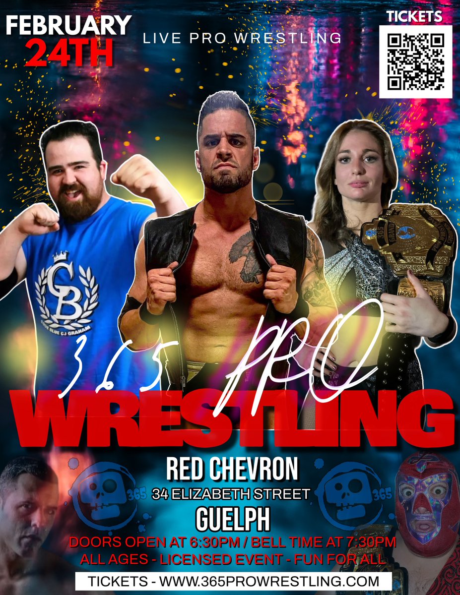 This weekend - 365 Pro Wrestling Feb 23rd - #Sooke, BC Feb 24th - #Guelph, ON Feb 24th - #Victoria, BC Tickets on sale 365prowrestling.com
