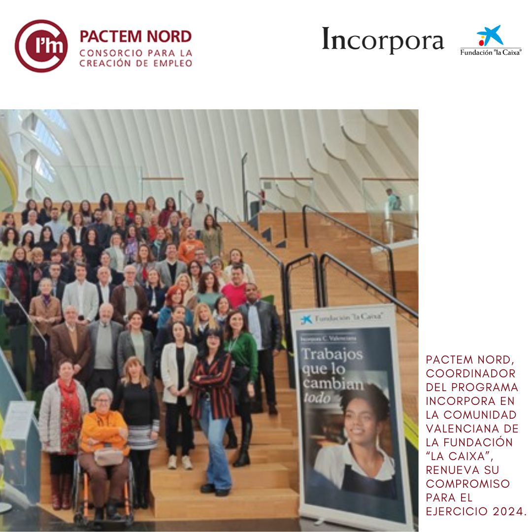 pactemnord's tweet photo. #PactemNord, coordinador del programa Incorpora CV @FundlaCaixa, renueva su compromiso para el ejercicio 2024.  https://t.co/HO4ZnM33KD https://t.co/SSveLbLH26