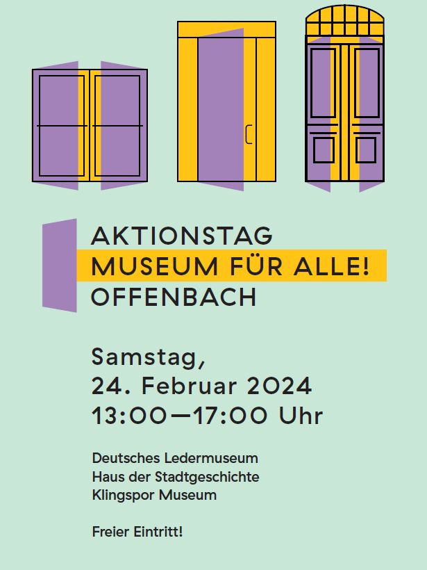 Aktionstag „Museum für alle!": Am Samstag können von 13-17 Uhr alle 3 Museen in #Offenbach – Deutsches Ledermuseum, Haus der Stadtgeschichte und Klingspor Museum – kostenfrei besucht werden. Es gibt auch Workshops und Führungen (auch in Gebärdensprache). offenbach.de/buerger_innen/…