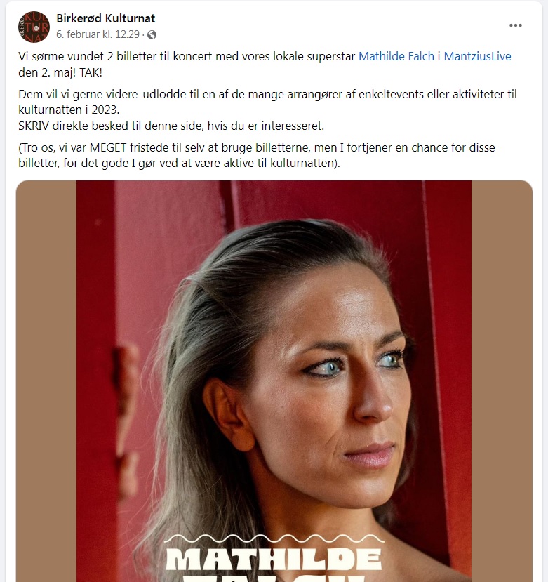 Så fik vi "videreudloddet" 2 billletter til Mathilde Falch koncert 2. maj i Birkerød. 

Vi ville ellers gerne have brugt dem selv, men ... i et svagt øjeblik kom vi til at være flinke. 
- Det er gået over nu 😀