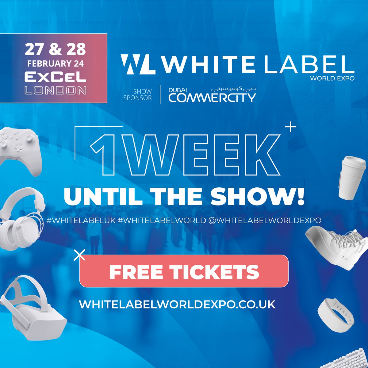 It's just 1 Week until White Label World Expo opens at ExCeL London! 

Join industry leaders, explore the latest trends, and network for business success.

📆 Save the Date: 27th &amp; 28th of Feb and Secure your FREE ticket now: lnkd.in/eT8HqRQn

#WhiteLabelWorld #B2B