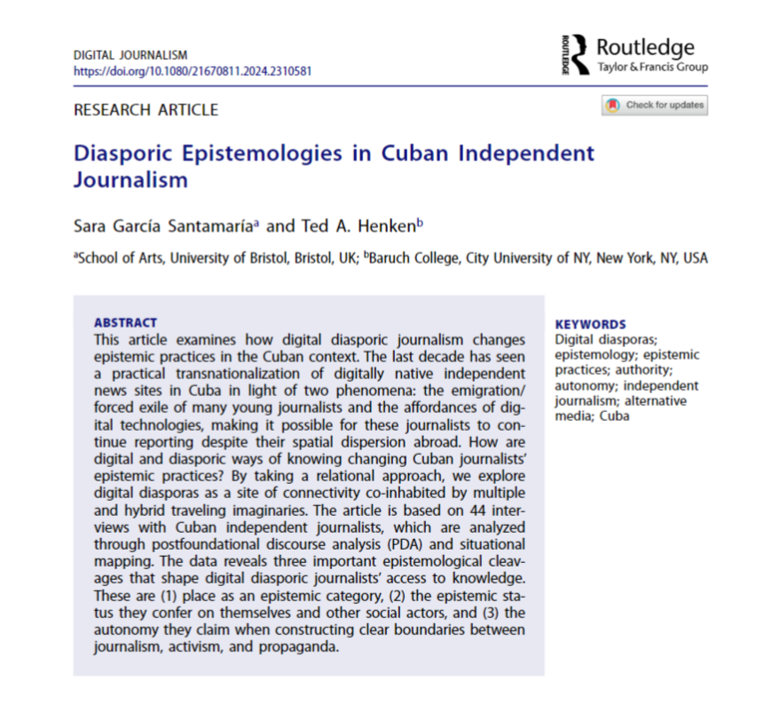 Digital Journalism (@djeditorialteam) on Twitter photo ONLINE FIRST! Through 44 interviews with Cuban independent journalists, <a href="/sara0garcia/">Sara García Santamaría</a> and <a href="/ElYuma/">Ted Henken</a> examine how digital diasporic journalism transforms epistemic practices through transnationalization, digital technology, and relational connectivity.
➡️tandfonline.com/doi/full/10.10… ONLINE FIRST! Through 44 interviews with Cuban independent journalists, <a href="/sara0garcia/">Sara García Santamaría</a> and <a href="/ElYuma/">Ted Henken</a> examine how digital diasporic journalism transforms epistemic practices through transnationalization, digital technology, and relational connectivity.
➡️tandfonline.com/doi/full/10.10…