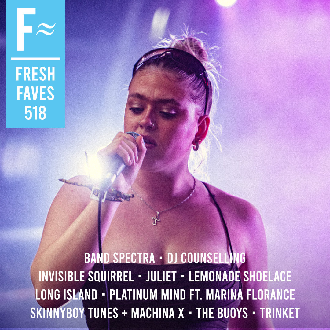 Fresh On The Net moderator Poppy Bristow reviews our readers' favourites this w/e at freshonthenet.co.uk/faves518 feat: BAND SPECTRA DJ COUNSELLING INVISIBLE SQUIRREL JULIET LEMONADE SHOELACE LONG ISLAND PLATINUM MIND FT. MARINA FLORANCE SKINNYBOY TUNES + MACHINA X THE BUOYS TRINKET