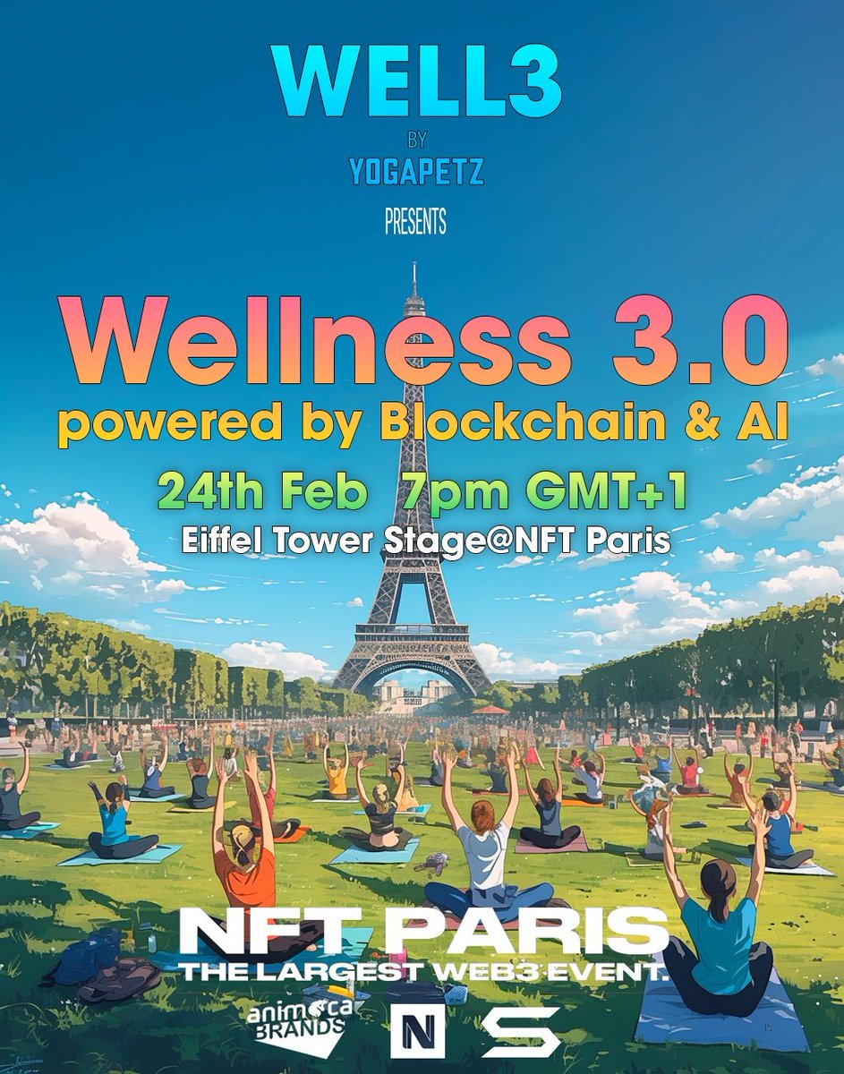 Join us for the <a href="/Yogapetz/">Yogapetz</a> Wellness 3.0 Event🧘‍♂️

February 24th, 7 pm GMT + 1, Eiffel Tower Stage <a href="/nft_paris/">NFT Paris</a> 

RSVP Only: lu.ma/well3nftparis

One of the most anticipated NFT Paris events, organized by <a href="/Wagmievent/">Wagmi Event</a> ! 💫