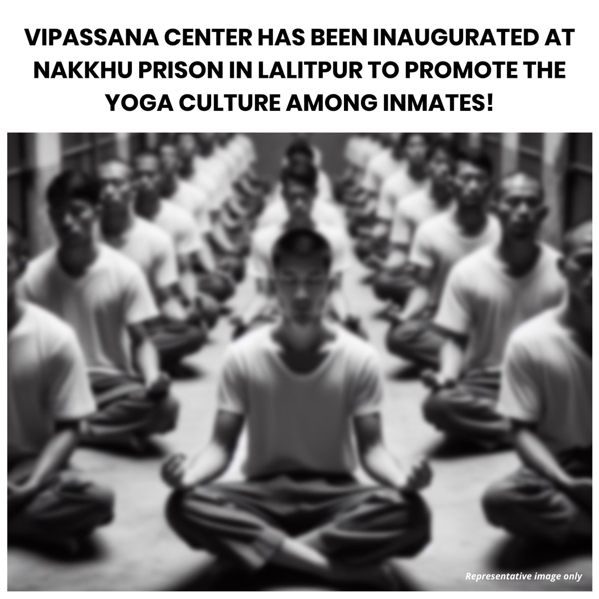 NoNext_Question's tweet photo. A Vipassana Center has been inaugurated at the prison office of Nakkhu Jail in Lalitpur to promote yoga and meditation culture among inmates across the country. The Vipassana Centre was inaugurated by Home Minister Narayan Kaji Shrestha.

What do you think about this? https://t.co/4SGOeqtkEE