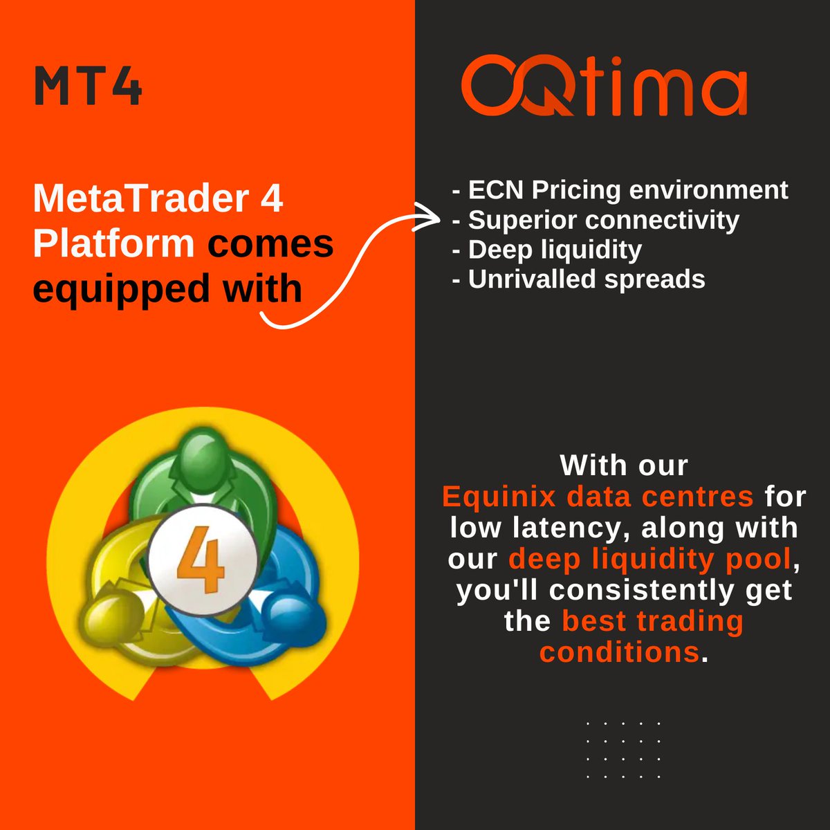 Maximize your MT4 trading potential with OQtima! Experience unparalleled ECN pricing, superior connectivity, deep liquidity, and unrivaled spreads. Ready for an upgrade? Visit 👉 oq-tima.com/ContactLIB 👈 #ForexTrading #MT4 #LowLatency #DeepLiquidity #TradeSmarter