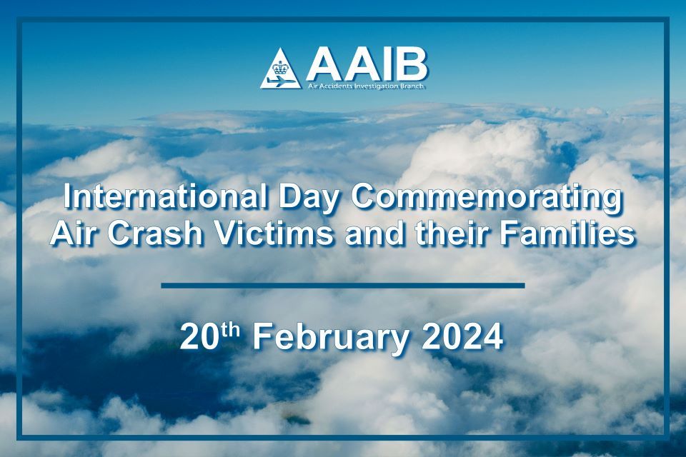 Today the AAIB remembers all those affected by air accidents and reflects on the dreadful impact these events can have. gov.uk/government/new… #AirCrashVictimsDay #AlwaysRemembered
